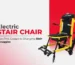Electric Stair Chair in Karachi