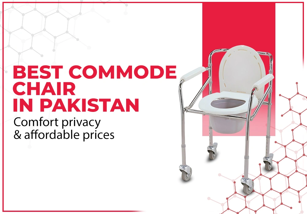 Best commode chairs in Pakistan
